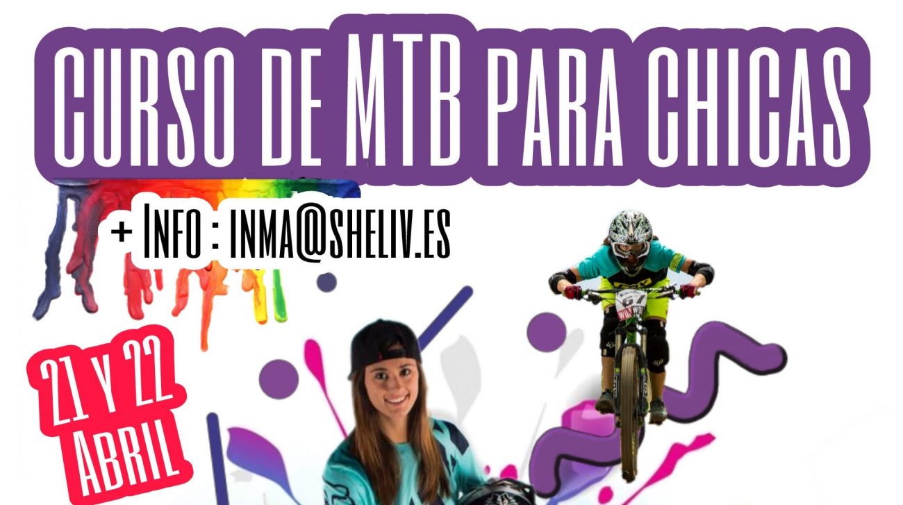 Curso de MTB para mujeres en la fenasosa bikepark por Laura Celdran y Eva Garrido