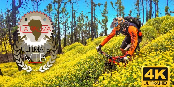 LA PALMA ULTIMATE MTB CAPITULO 3