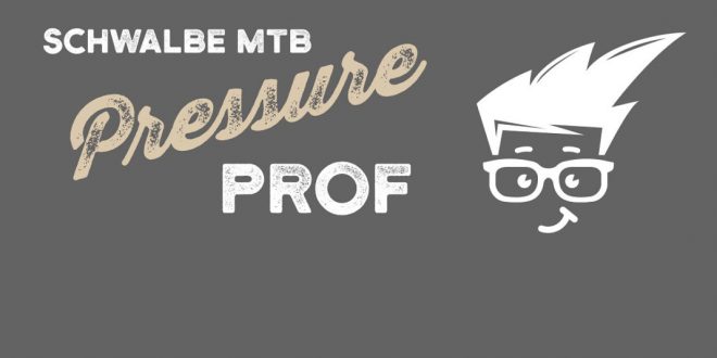 SCHWALBE PRESSURE PROF APLICACION DE PRESION PARA CUBIERTAS MTB