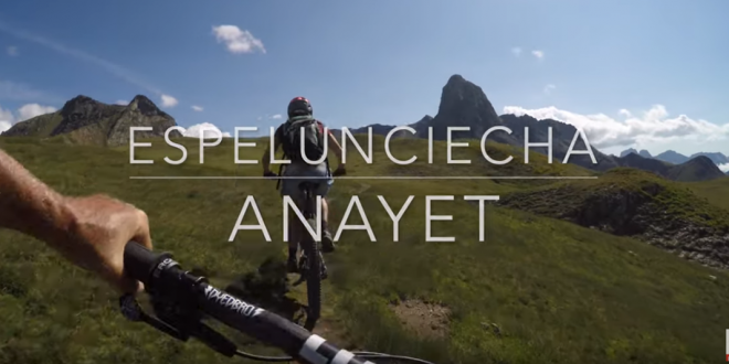 RUTA MTB PIRINEOS IBONES ESPELUNCIECHA Y ANAYET