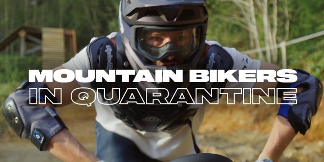 COMO ACTUÁN LOS RIDERS MTB DURANTE LA CUARENTENA