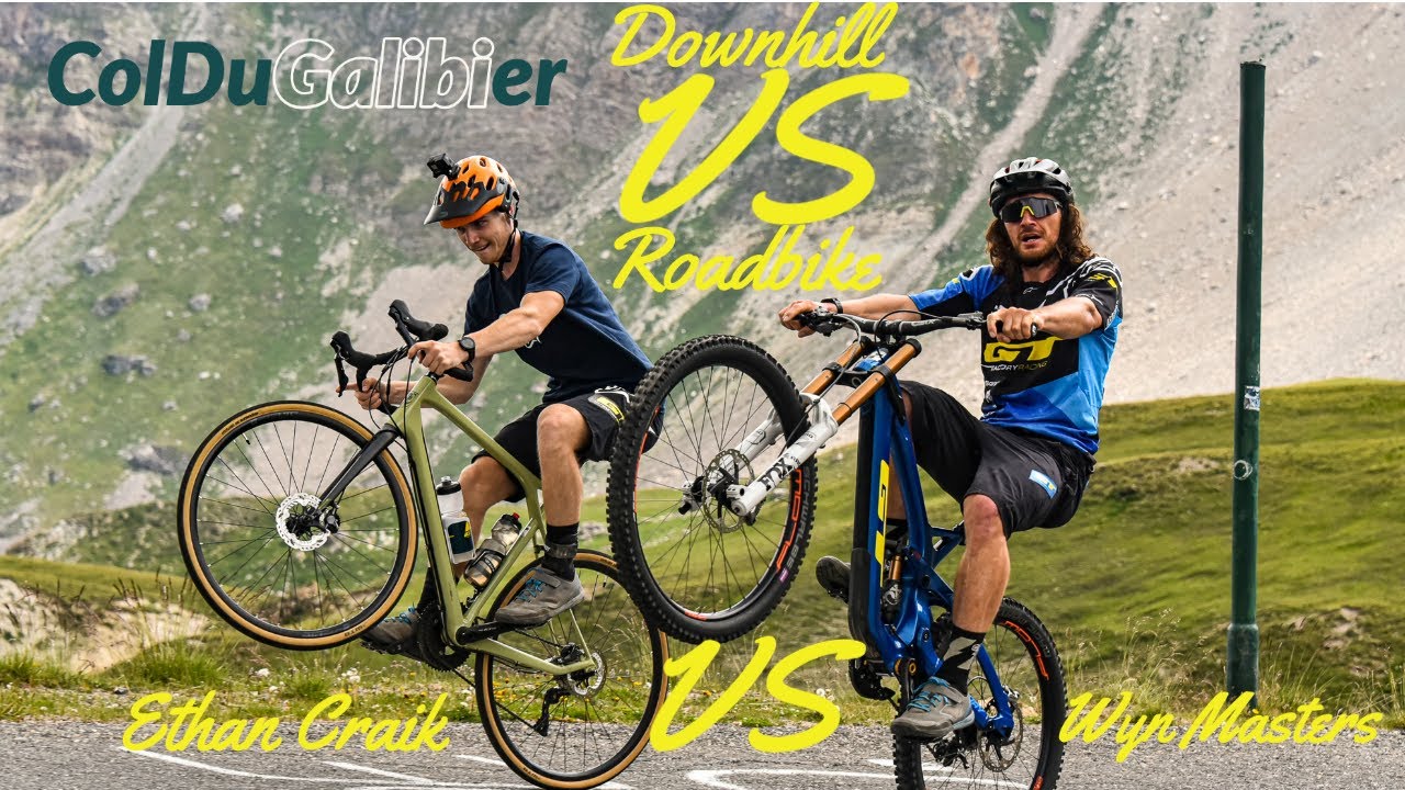 DOWNHILL BIKE vs ROAD BIKE A LA CONQUISTA DEL PUERTO DEL COLL DE GALIBIER