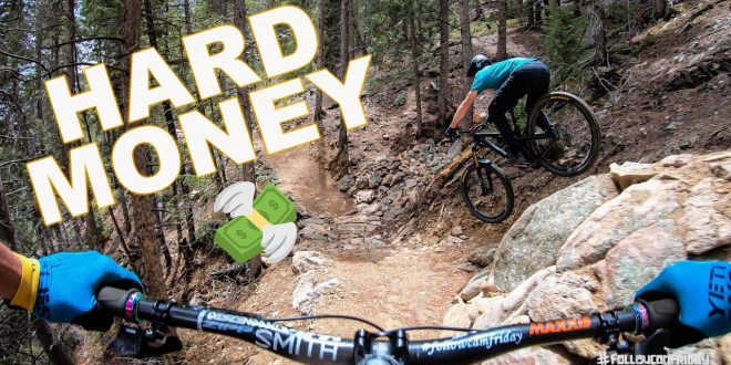 HARD MONEY. UN SENDERO ESPECIFICO DE MTB EN COLORADO