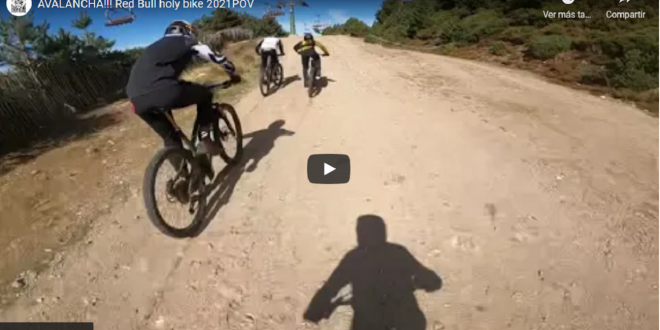 ¿Quien gano la Avalancha Red Bull Holy Bike 2021?