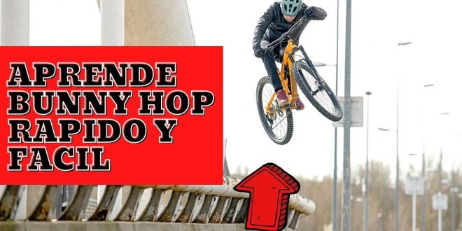 Aprende hacer un Bunny Hop de forma rapida y fácil