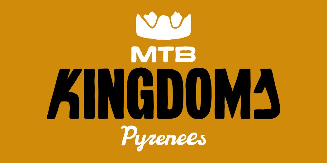 MTB KINGDOMS PYRENEES el mayor destino MTB de España en Huesca