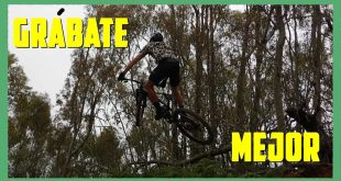 Consejos para mejorar tus grabaciones de videos MTB