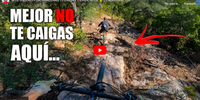 Trialera tecnica y exigente by Alex Medina