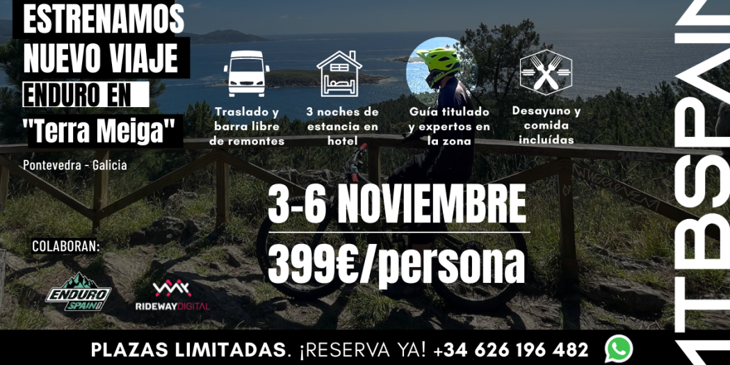 Viaje de Enduro MTB a Galicia Participa y gana!!